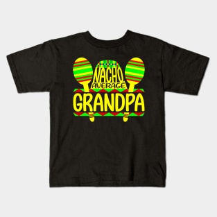 Nacho Average Grandpa Kids T-Shirt